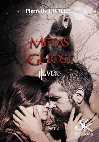 Métas Ghost Tome 2 Hever