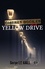 Ombres dociles sur Yellow Drive