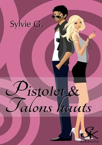Pistolet & talons hauts