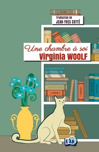 Virginia Woolf - Une chambre à soi.