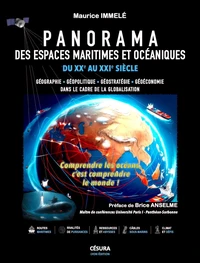Panorama des espaces maritimes et océaniques du XXe au XXIe siecle