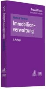 Immobilienverwaltung - Handbuch für Miet- und WEG-Verwalter.
