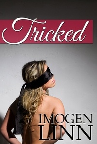  Imogen Linn - Tricked (Blindfolded, Tied &amp; Taken).