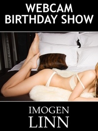  Imogen Linn - Webcam Birthday Show - Jane, #2.