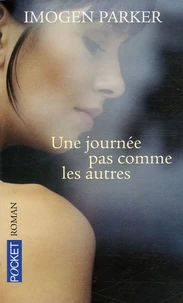 Une journée pas comme les autres