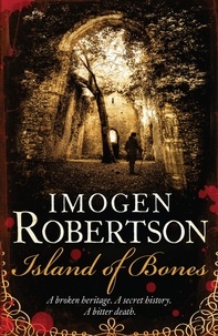 Imogen Robertson - Island of Bones.