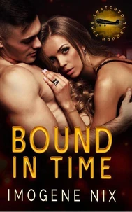 Bound In Time