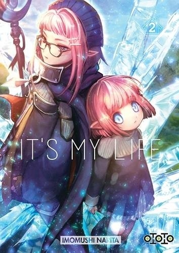 It's my life Tome 2