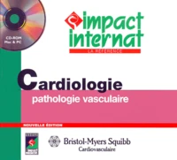 CARDIOLOGIE ET PATHOLOGIE VASCULAIRE CD-ROM