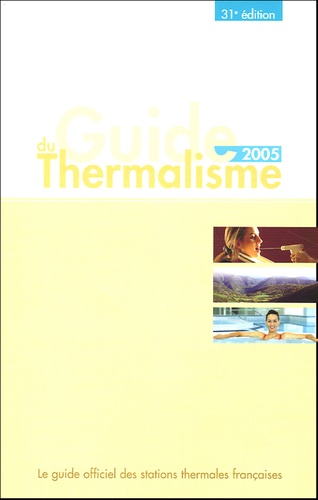  Impact médecine - Le Guide du Thermalisme 2006.