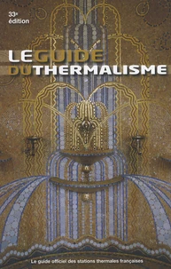 Le guide du thermalisme 2007