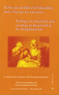 Ecrits de civilité et d'éducation dans l'Europe des Lumières