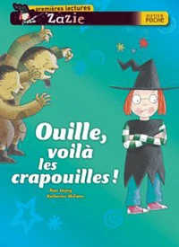 Ouille, voilà les crapouilles !