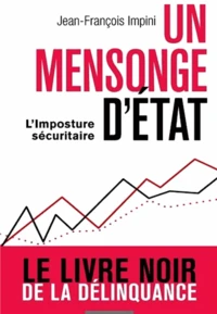 Un mensonge d'Etat