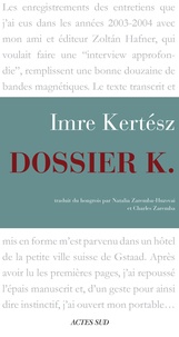 Imre Kertész - Dossier K..