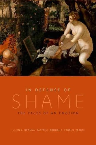 In Defense of Shame - The Faces of an Emotion.