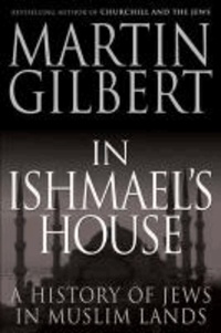 In Ishmael's House - A History of Jews in Muslim Lands.