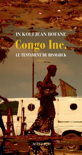 Congo Inc. Le testament de Bismarck - Occasion