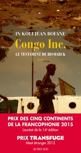 In Koli Jean Bofane - Congo Inc - Le testament de Bismarck.