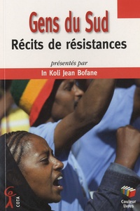 In Koli Jean Bofane - Gens du sud - Récits de résistances.