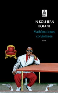 In Koli Jean Bofane - Mathématiques congolaises.