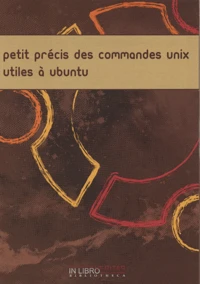 Petit précis des commandes Unix utiles à Ubuntu