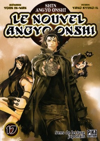 In-Wan Youn et Kyung-il Yang - Le nouvel Angyo Onshi Tome 17 : .