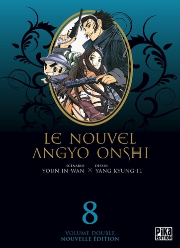 In-Wan Youn et Kyung-Il Yang - Le nouvel Angyo Onshi Tome 8 : .