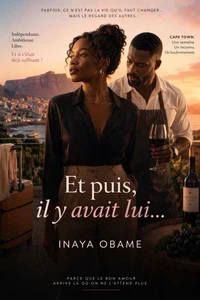 Et puis, il y avait lui...