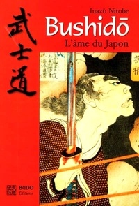 Google livres électroniques gratuits Bushido  - L'âme du Japon iBook par Inazô Nitobé (French Edition)