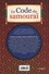 Le Code du Samouraï 2e édition