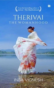 THERIVAI- The Womanhood