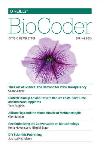 Inc. O'Reilly Media - BioCoder #7 - Spring 2015.