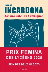 Le monde est fatigué