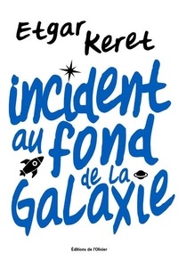 incident-au-fond-de-la-galaxie
