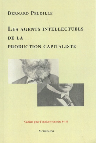 Les agents intellectuels de la production capitaliste