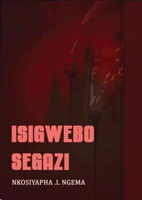 ISIGWEBO SEGAZI