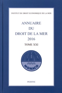  Indemer - Annuaire du droit de la mer - Tome 21.