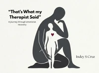 That's What my Therapist Said