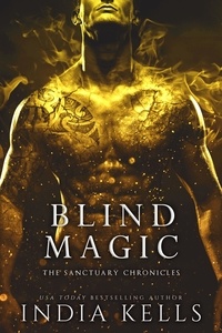 India Kells - Blind Magic.