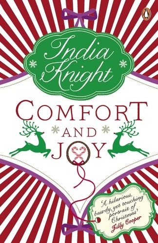 India Knight - Comfort and Joy.