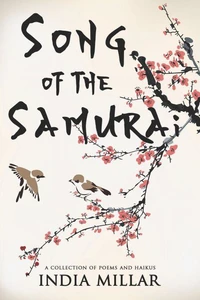Song of the Samurai: A Haiku Collection
