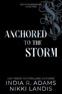 Anchored To The Storm