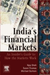 India's Financial Markets - An Insider's Guide to How the Markets Work.