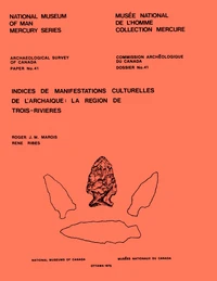 Indices de manifestations culturelles de l'archaique