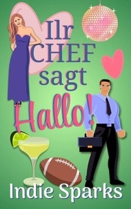 Télécharger le livre sur kindle ipad Ilr Chef sagt Hallo! RTF