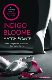 Indigo Bloome - Match Pointe.