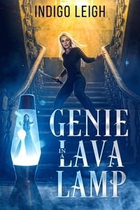  Indigo Leigh - Genie in a Lava Lamp - Relic Retrievals, #0.