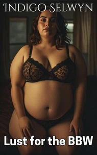 Lust for the BBW