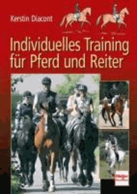 Individuelles Training für Pferd und Reiter.